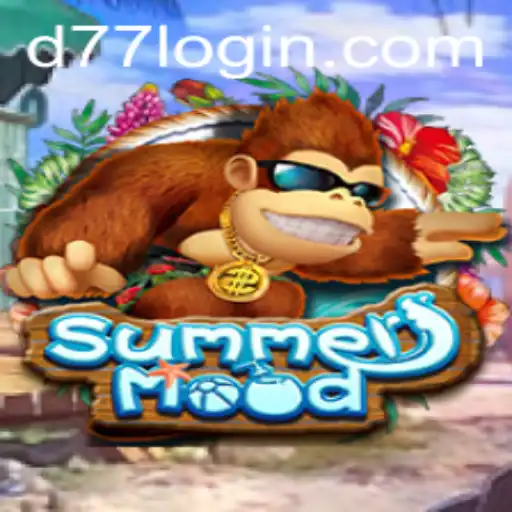 Exploring the Excitement of SummerMood: A New Gaming Phenomenon with d77.bet
